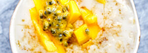 Oatmeal with mango and passion fruit